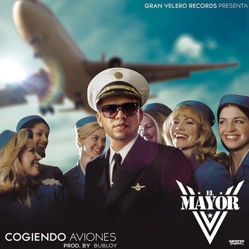 El Mayor Clasico - Cogiendo Aviones (2015)