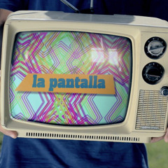 La Pantalla