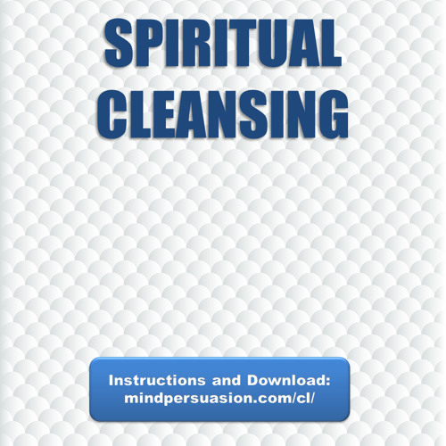 Spiritual Cleansing - Remove Entities, Limiting Beliefs and Psychological Parasites