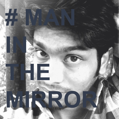 Stream Man In The Mirror (Karaoke Cover) by Sreelal Reghunadh Listen