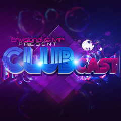 Envisional & MP Present: CLUBcast (Ep 150)