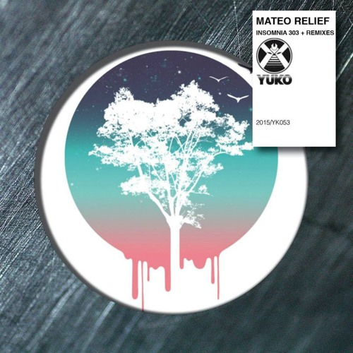 Mateo Relief - Insomnia 303 (The Dark Robot Remix)Yuko Record
