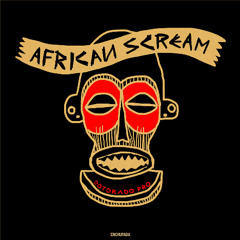 African Scream [Marimbas] - Dotorado Pro
