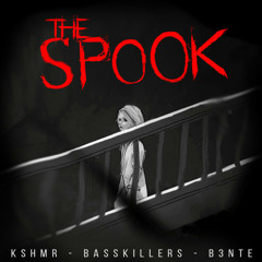 KSHMR - The Spook (feat. BassKillers & B3nte) [Hider Valteri Drop Remix]
