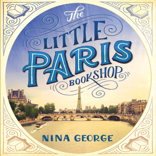 the little paris bookshop a novel the little paris bookshop a novel