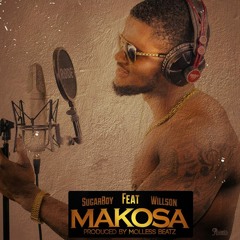SugarBoy Feat. Willson - Makosa (Prod By Molless On Deck)
