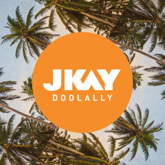 JKAY - Doolally