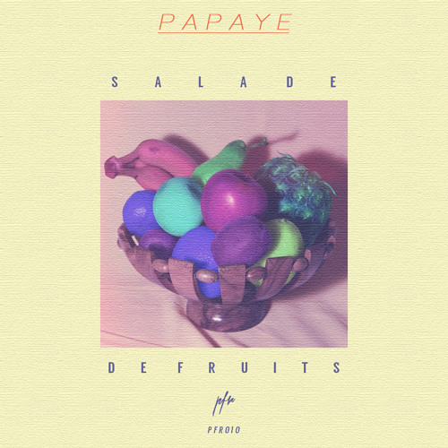 Bleu Toucan - Papaye (HeartSide & Colette Remix)