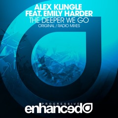 Alex Klingle feat. Emily Harder - The Deeper We Go (Original Mix) [OUT NOW]