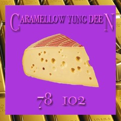 Caramellow X Yung Deen - Emmentaler (prod. by Kima Ice)