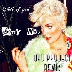 Betty Who - "All Of You" [ Uru Project Remix ]
