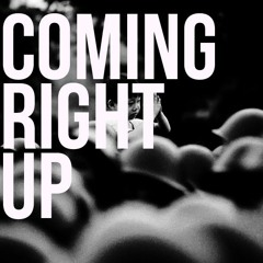 Coming Right Up - Family's Frontman