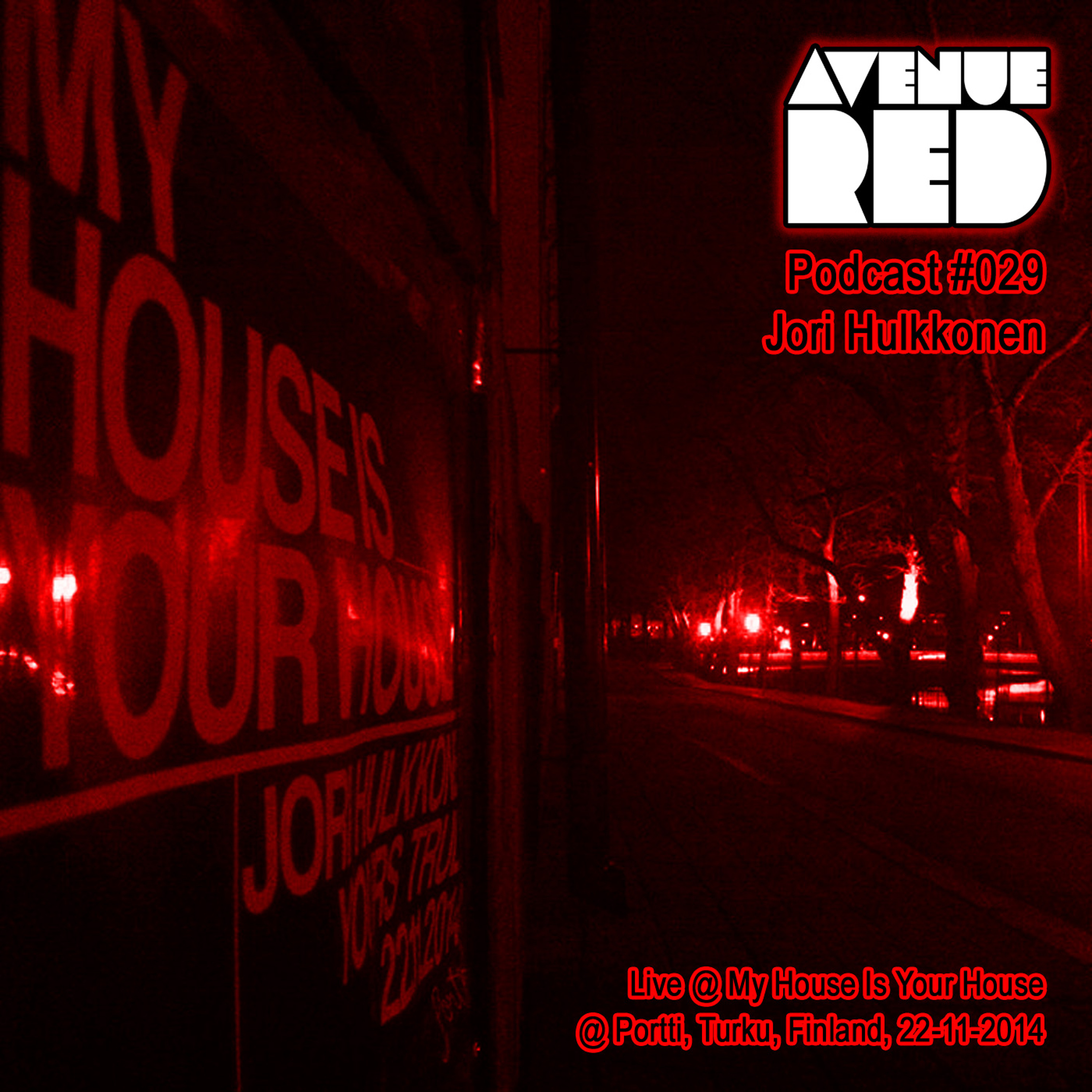 Avenue Red Podcast #029 - Jori Hulkkonen
