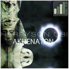 Harryson Obi - Akhenaton (Original Mix)
