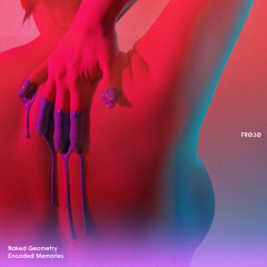 Naked Geometry /  Nature Colors (Teen Flirt Remix)