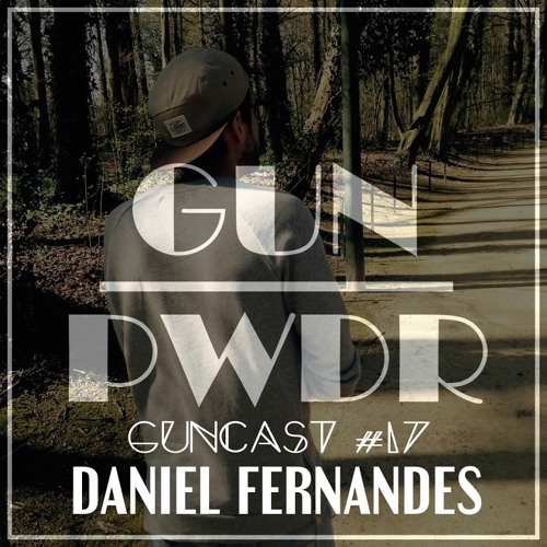 GUNCAST # 17 - DANIEL FERNANDES