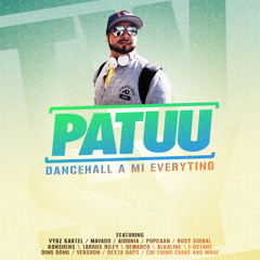 DJ PATUU - DANCEHALL A MI EVERYTING
