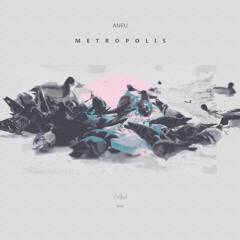 Anru - Undertown (Original Mix) Cut