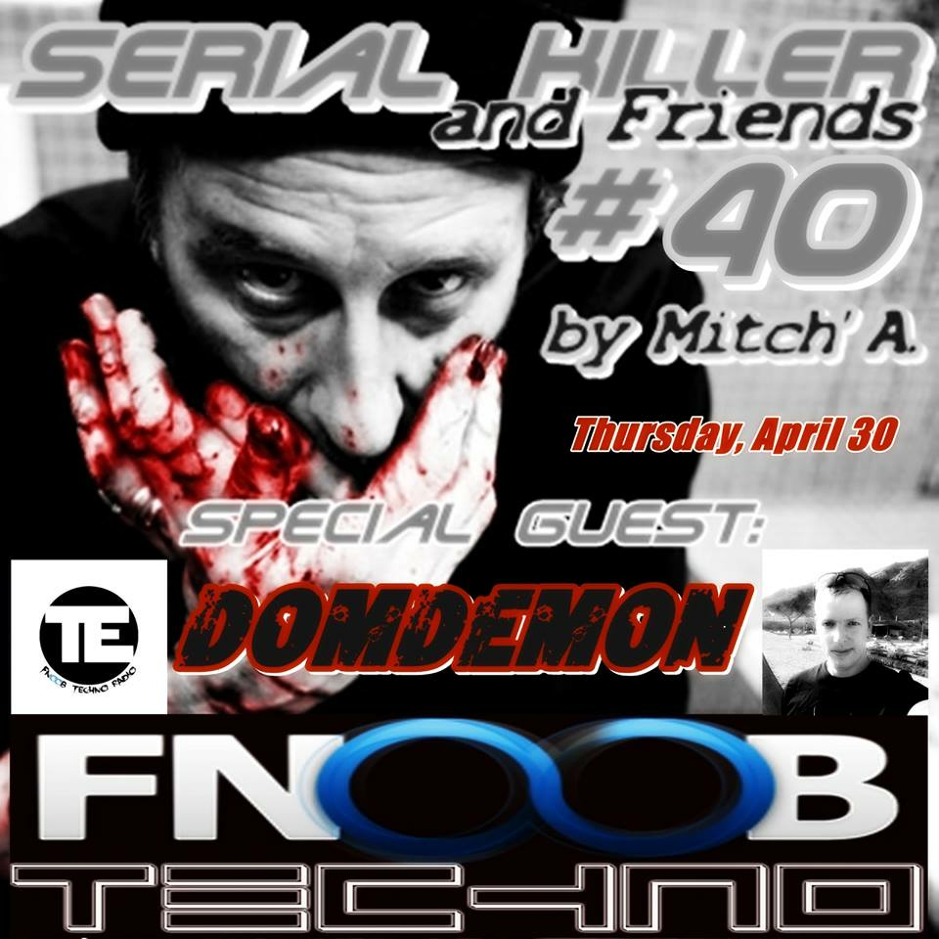 SERIAL KILLER and Friends #40 by Mitch`A Special Guest  DOMDEMON