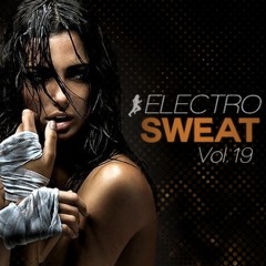 Steady130 Presents: ElectroSweat, Vol. 19 (1-Hour Workout Mix)