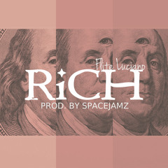 Rich(Prod. by Spacejamz)