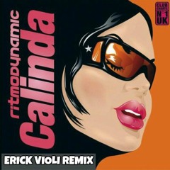 Ritmo Dynamic - Calinda (Erick Violi Remix)