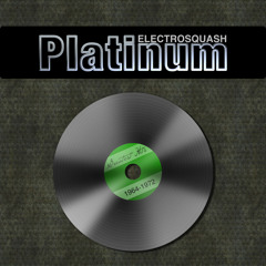ELECTROSQUASH - Platinum