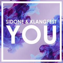 Sidone & Maalek - You (Original mix) [FREE DOWNLOAD]