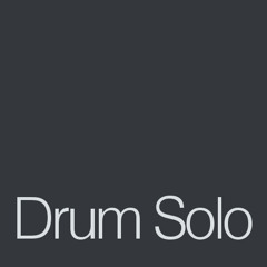 Drum Solo - Stereo Mix