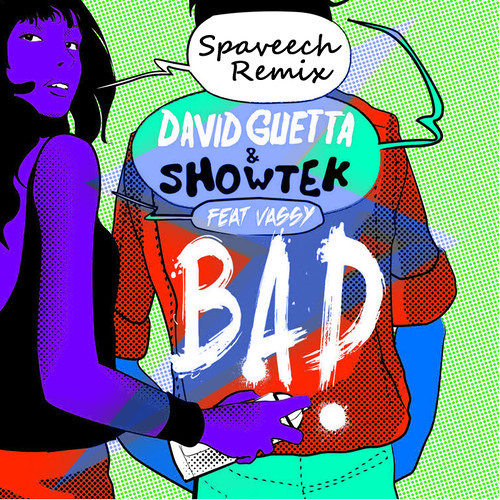 BAD-BRAVE HEART MASHUP  David Guetta+ Neon Jungle