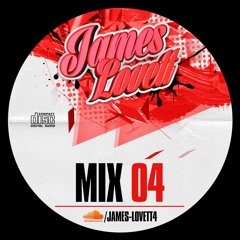 James Lovett - Mix 04