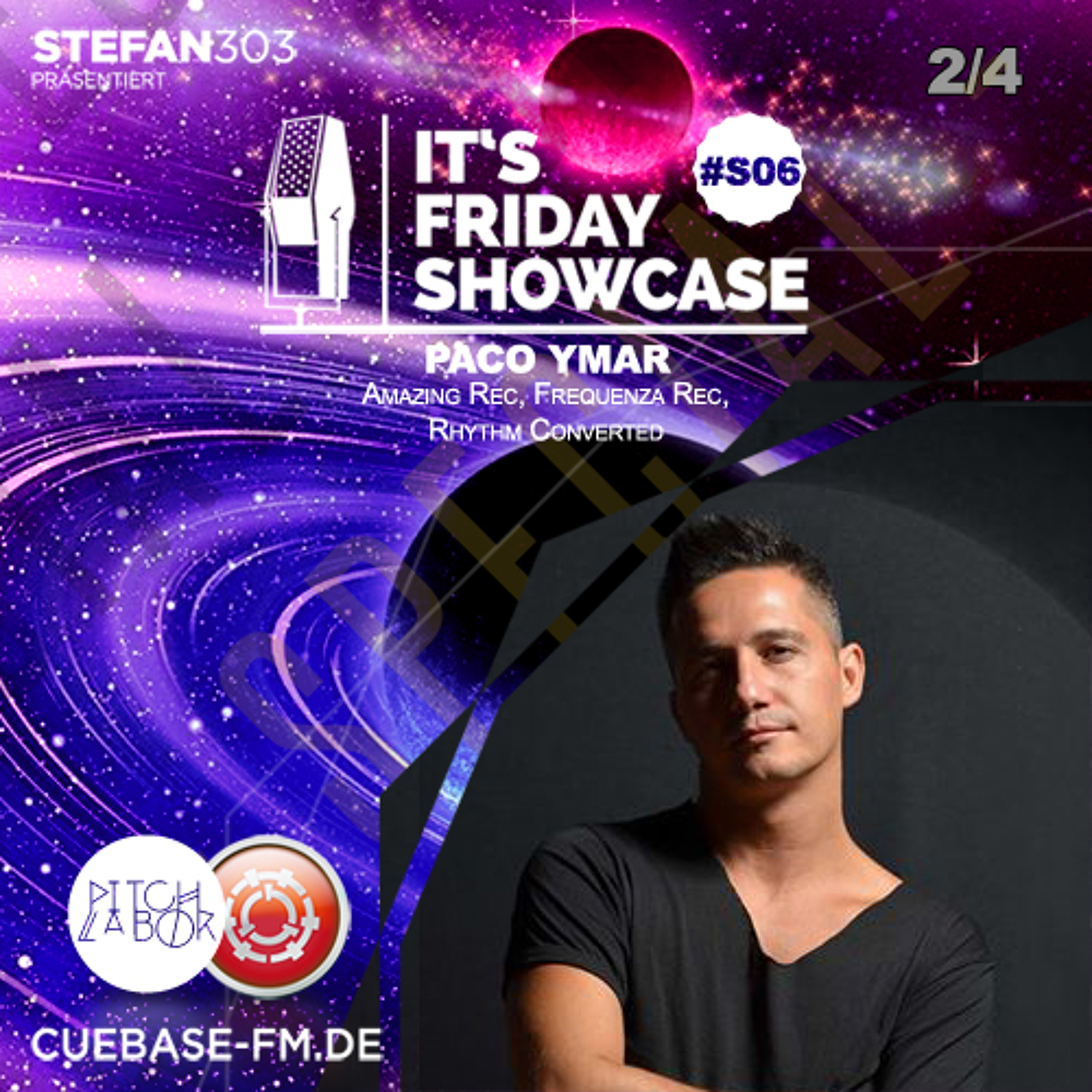Its Friday Showcase #S06 Paco Ymar 2/4 episode artwork