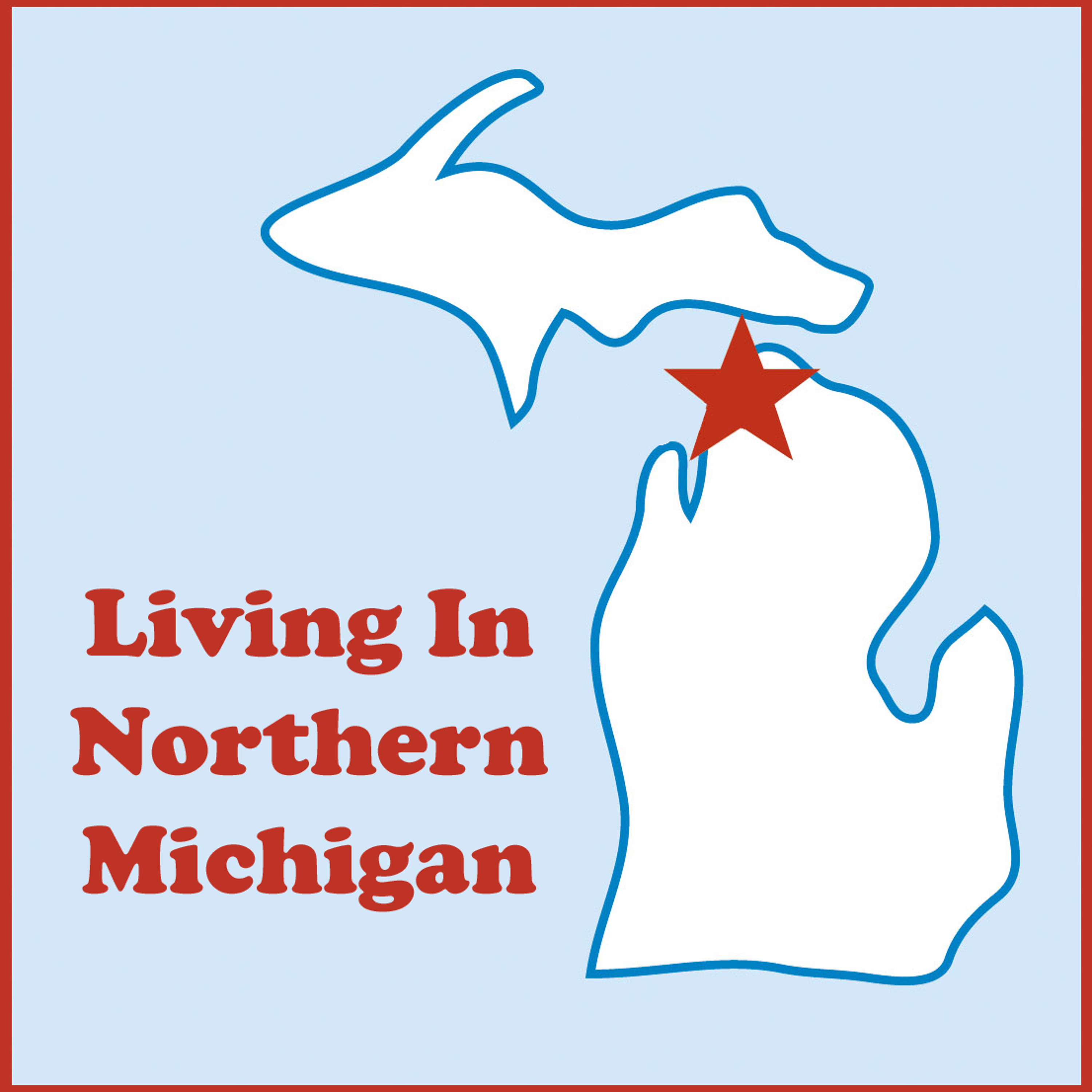 Living In Northern Michigan
