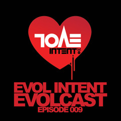 Evolcast 009 - hosted by Gigantor