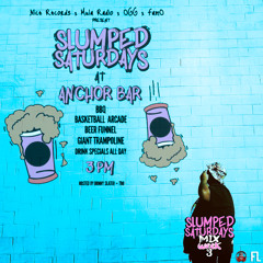 SLUMPED Saturdays | (week 3)