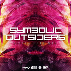 Symbolic & Outsiders - Revelations Mix