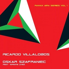 ARIA001 - Ricardo Villalobos / Oskar Szafraniec 'Rawax Aira Series Vol 1'