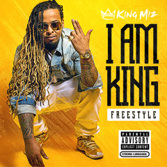 I Am King (Freestyle)