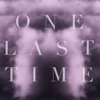 Ariana Grande One Last Time Mp3