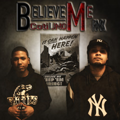 Believe Me RMX By COTI & JMO