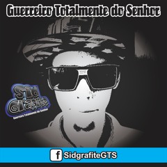 SidgrafiteGTS A Graça de Deus