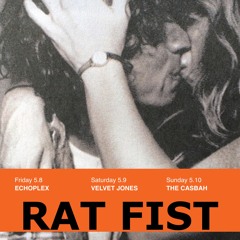 RAT FIST Down By The River