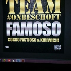 Team Onbeschoft - Famoso