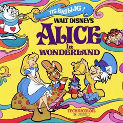 Alice's World (Alice In Wonderland Remix)