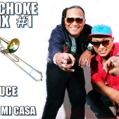 Lujan Dj - Salsa Choke Mix #1(Clean,Todo Le Luce,Tomasa,Vamos Pa Mi Casa)