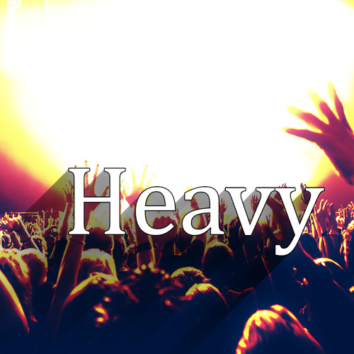 Heavy