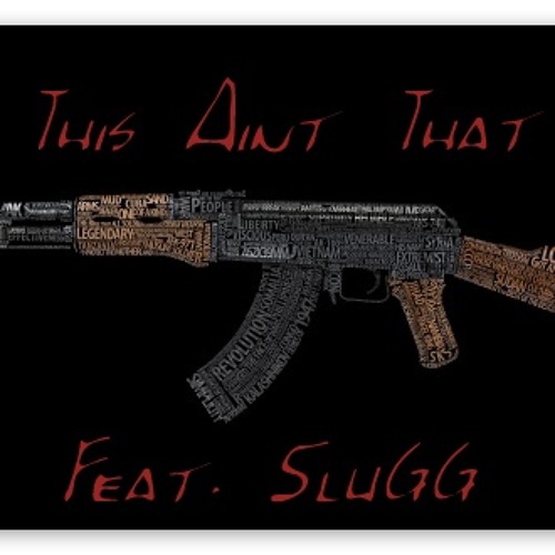 This Aint That Feat. 5luGG