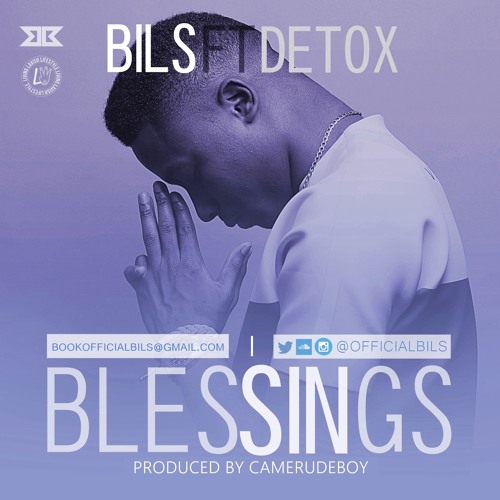 Blessings- BILS ft Detox