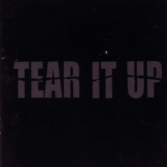 Tear It Up - FREE DOWNLOAD