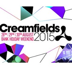 Creamfields 2015 Warm Up Mix + NEW 2016 LINK IN DESCRIPTION
